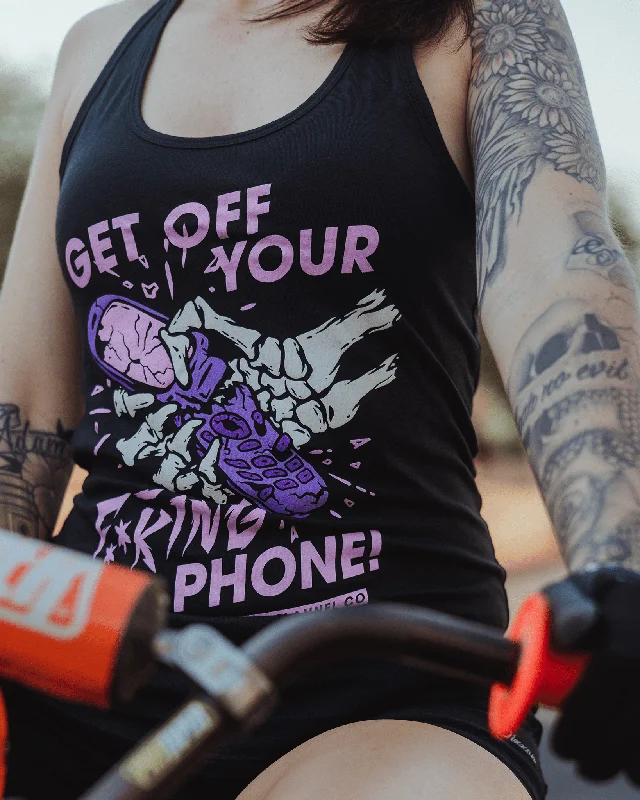 Women's Get off Your F**king Phone Tank