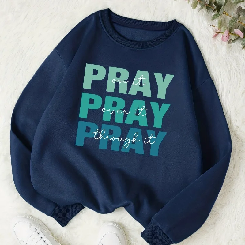 Sixsr Pray Letter Print Thermal Sweatshirt, Long Sleeve Crew Neck Casual Sweatshirt For Spring & Fall, Women's Clothing